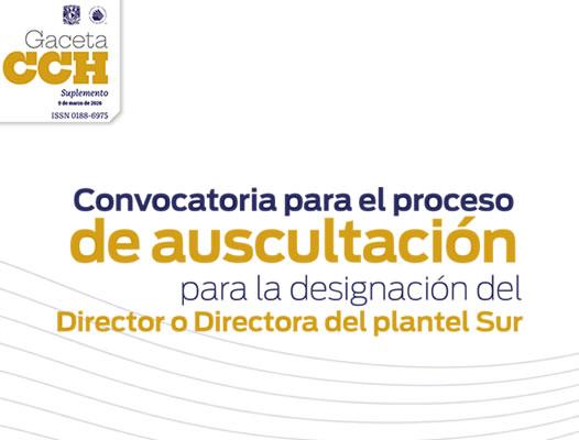 Convocatoria para el proceso de auscultación para Dirección del plantel Sur