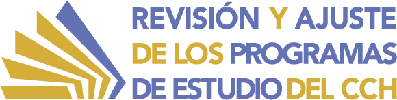 Revisión y Ajuste de los Programas de Estudio del CCH