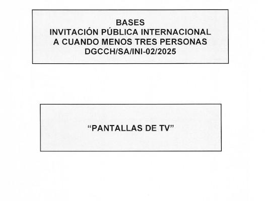 Invitación pública internacional DGCCH/SA/INI-02/2025